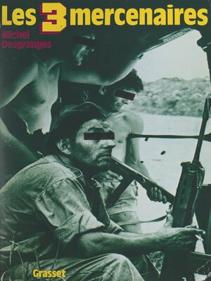 cover image of Les trois mercenaires